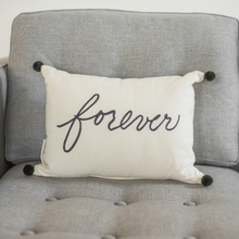 Load image into Gallery viewer, Pillow - Forever
