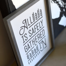 Load image into Gallery viewer, All is Safely Gathered In Plaque
