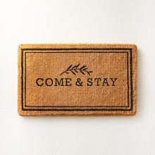 Load image into Gallery viewer, Doormat - Come &amp; Stay
