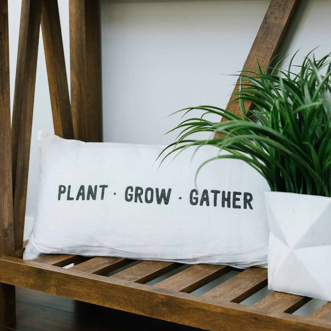 Pillow - Plant • Grow • Gather